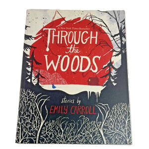 Through The Woods Emily Carroll Graphic Novel Horror Book Paperback